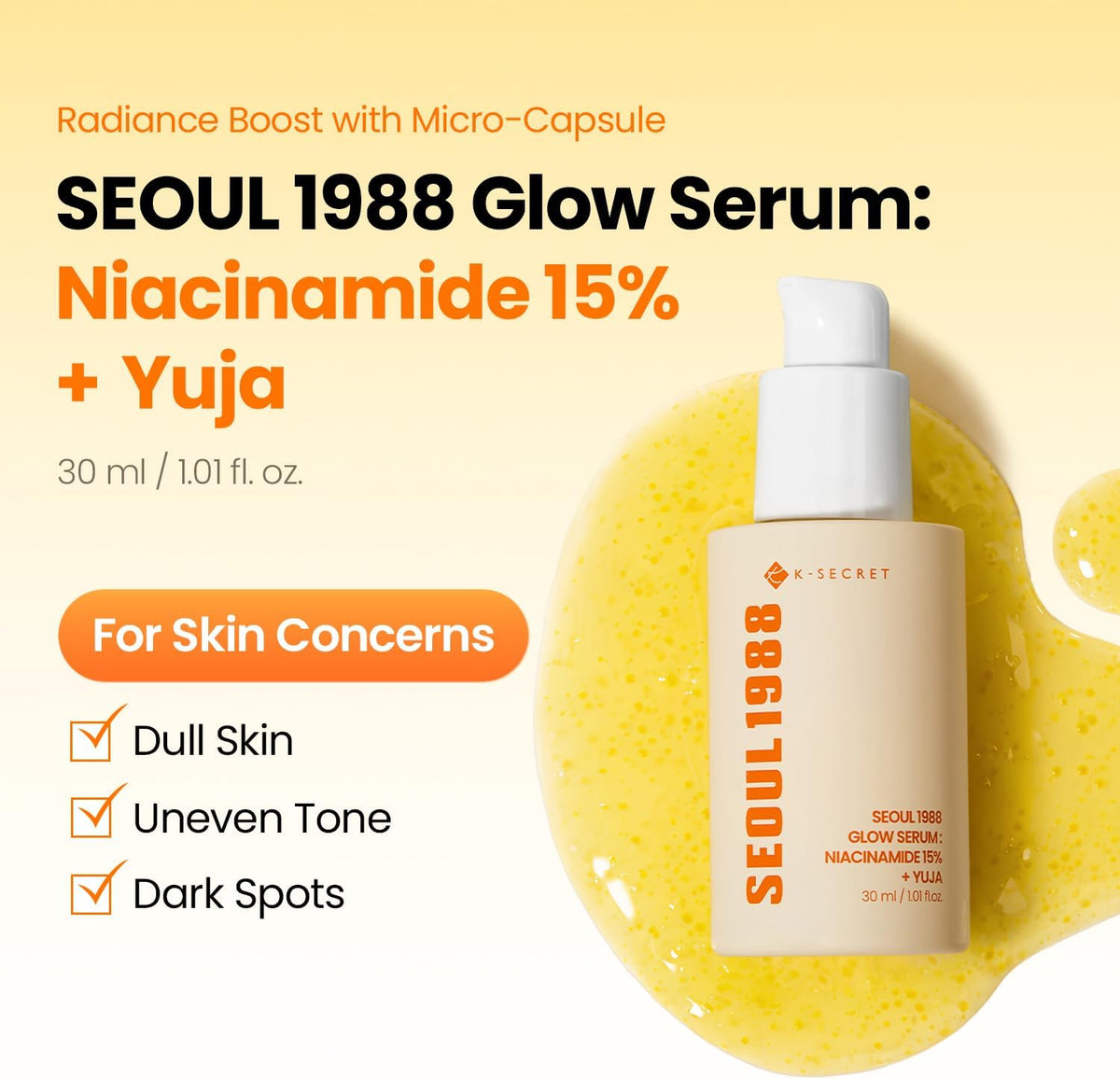 K-Secret Seoul 1988 Glow sérum niacinamide 15 % et yuja, 30 ml · photo 3